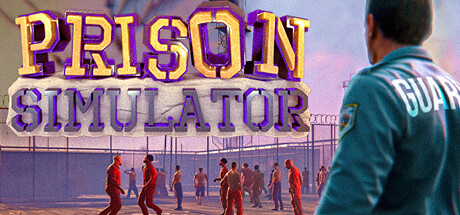 Prison Simulator 监狱模拟器 v1.4.3.18 豪华中文版