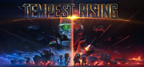 Tempest Rising 风暴崛起 v1.5.0-51028 豪华中文版